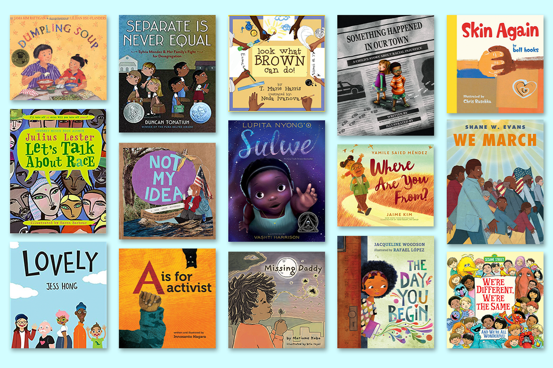 21 Books That Teach Little Kids About Race, Justice, and Equality